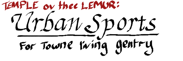 Temple ov thee Lemur Urban Sports